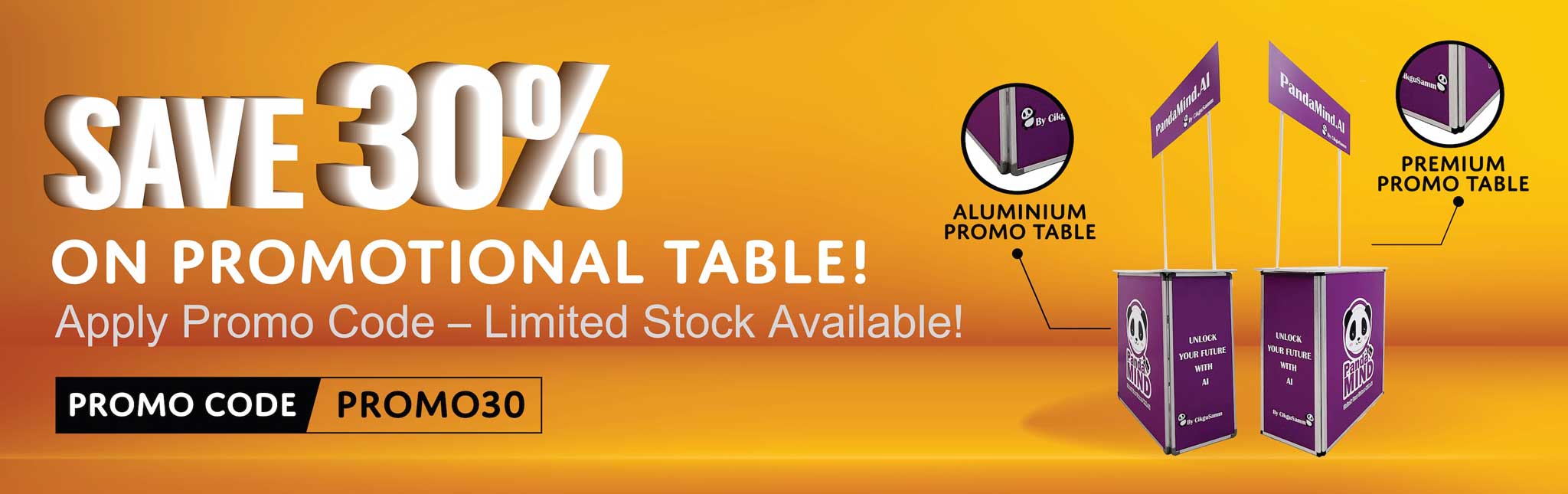 Save 30% On Promotional Table