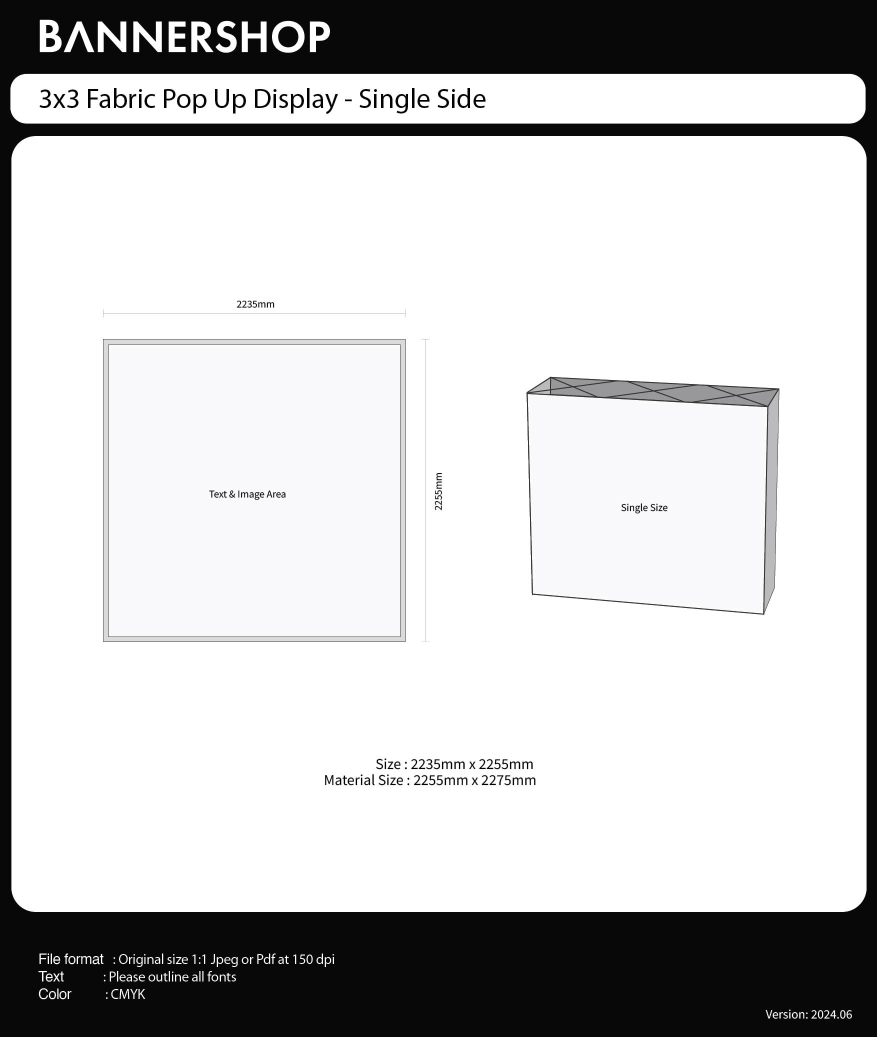 3x3 Fabric Pop Up Display - Single Sided