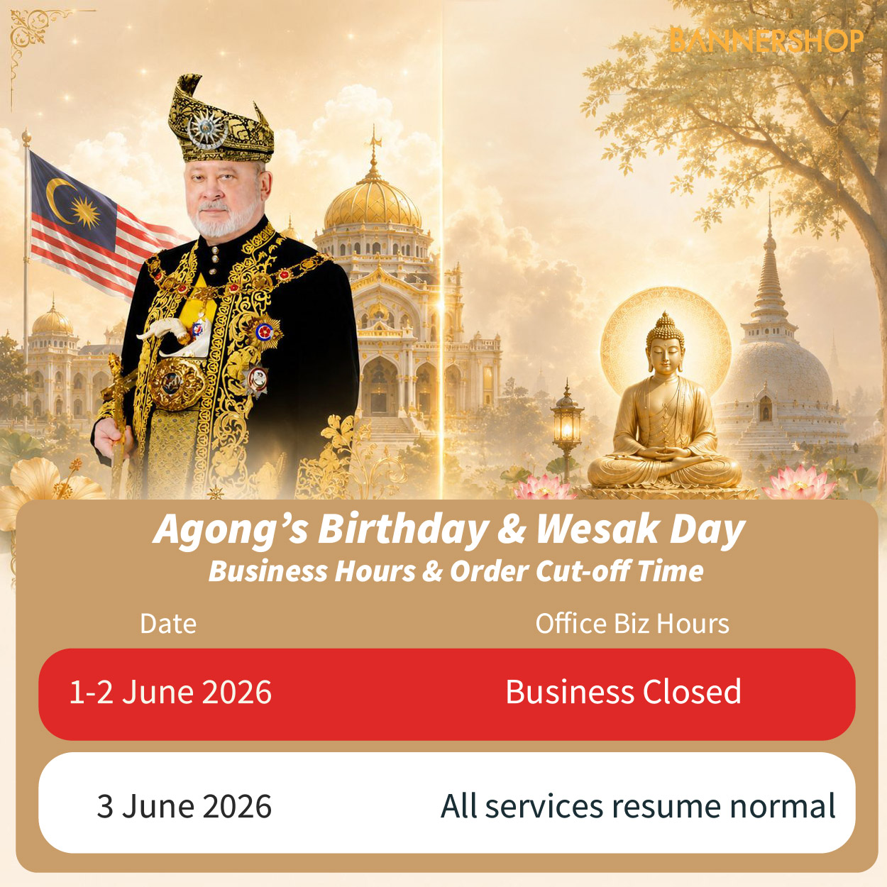 Agong's Birthday & Wesak Day